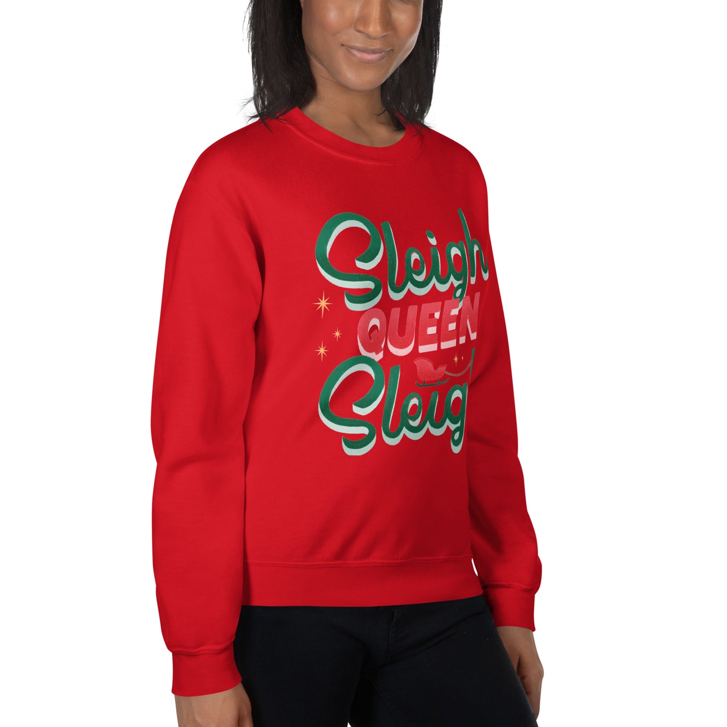 Sleigh Queen Sweatshirt