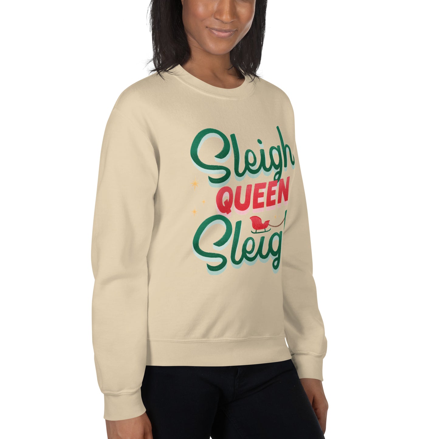 Sleigh Queen Sweatshirt