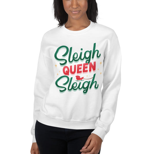 Sleigh Queen Sweatshirt