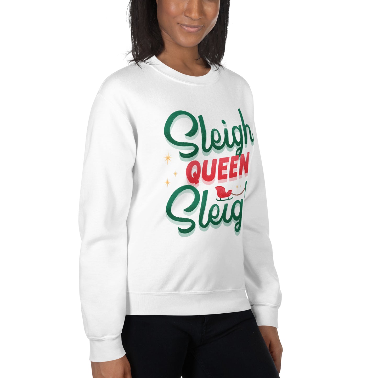 Sleigh Queen Sweatshirt