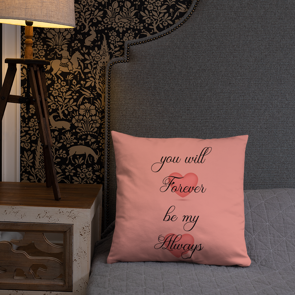 Forever and Always Pink Pillow