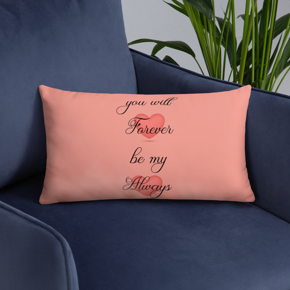 Forever and Always Pink Pillow