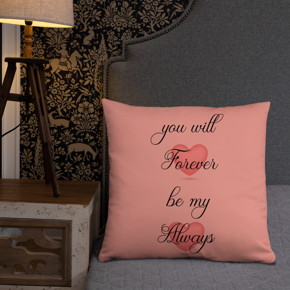 Forever and Always Pink Pillow