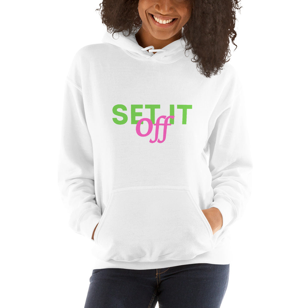 Set it off Unisex Hoodie