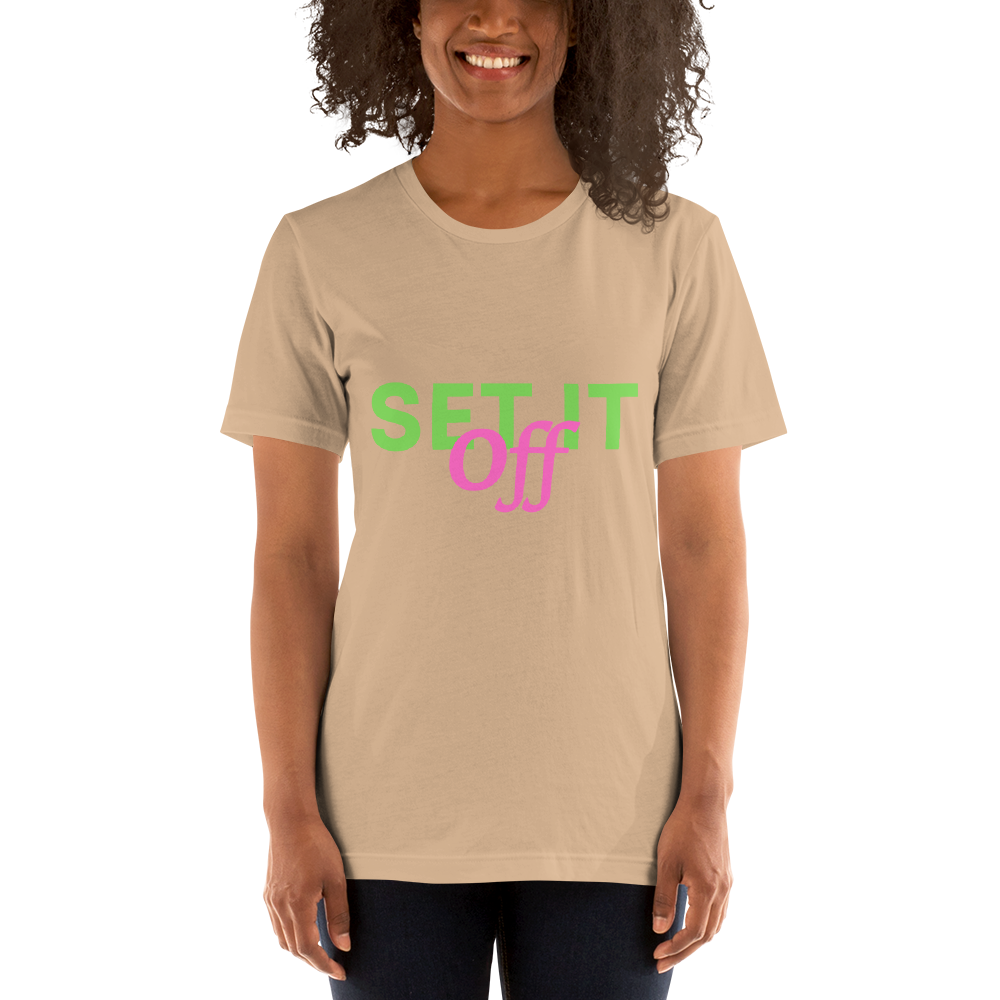 Set it off Short-Sleeve Unisex T-Shirt